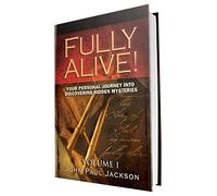 Fully Alive! Volume 1