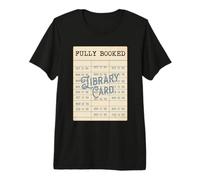 Fully Booked Vintage Library Due Date Card Reader Men Women Premium T-Shirt