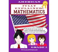 Fully Explained! Mathematics Grade 5