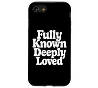 Fully Known Deeply Loved. Bible Psalm 139 Case for iPhone SE (2020) / 7 / 8
