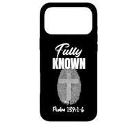 Fully Known Psalm 139:1-6 Christian - Fingerprint Cross Case for iPhone 17 Pro Max