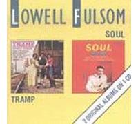 Fulsom, Lowell - Tramp & Soul