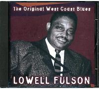 Fulson, Lowell - The Original West Coast Blues