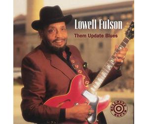 Fulson, Lowell - Them Update Blues