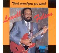 Fulson, Lowell - Think Twice Before You Speak