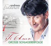 Fulterer,Andreas - Ti Amo-Große Schlagererfolge