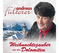Fulterer,Andreas - Weihnachtszauber aus Den Dolom