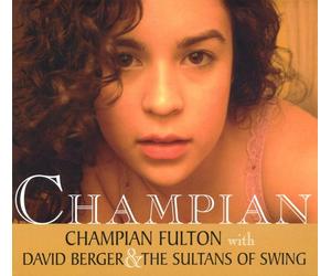 Fulton, Champian^Berger, David^Sultans of Swing - Champian (Dig)
