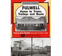Fulwell - Home to Trams, Trolleys and Buses