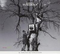 Fumarola Donato - Il Sogno Di Vincenzo