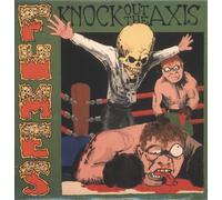 Fumes - Knock Out the Axis [VINYL]