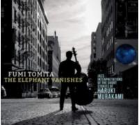 FUMI TOMITA: ELEPHANT VANISHES - CD