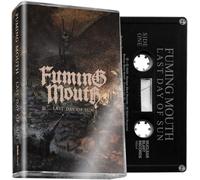 Fuming Mouth - Last Day of Sun [Musikkassette] [CASSETTE]