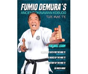 Fumio Demura Ancient Okinawan Kobudo #2 - The Mae Te