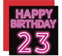 Fun 23rd Birthday Cards for Men Woman - Neon Glow - Happy Birthday Card for Son Daughter Brother Sister Grandson Granddaughter Niece Nephew Uncle, 145mm Greeting Cards, 23rd Card
