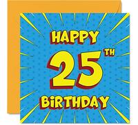 Fun 25th Birthday Cards for Men Woman - Comic Book - Happy Birthday Card for Sister Auntie Uncle Son Daughter Brother Cousin Nephew Niece, 145mm Greeting Cards, 25th Card
