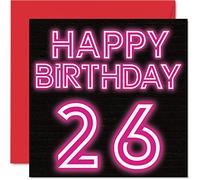 Fun 26th Birthday Cards for Men Woman - Neon Glow - Happy Birthday Card for Son Daughter Brother Sister Uncle Auntie Niece Nephew Cousin, 145mm Greeting Cards, 26th Card