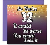 Fun 32nd Birthday Cards for Men Woman - Look It - Funny Birthday Card for Dad Mum Son Daughter Brother Sister Uncle Auntie Cousin, 145mm Greeting Cards, 32nd Card