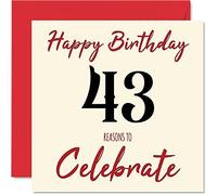 Fun 43rd Birthday Cards for Men Woman - Reasons To - Happy Birthday Card for Dad Mum Brother Sister Grandad Nanny Grandma Uncle Auntie, 145mm Greeting Cards, 43rd Card