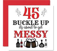 Fun 45th Birthday Cards for Men Woman - Buckle Up - Happy Birthday Card for Dad Mum Brother Sister Grandad Nanny Grandma Uncle Auntie, 145mm Greeting Cards, Joke Card