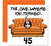 Fun 45th Birthday Cards for Men Woman - The Where - Funny Birthday Card for Dad Mum Brother Sister Grandad Nanny Grandma Uncle Auntie, 145mm Greeting Cards, 45th Card