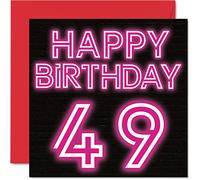 Fun 49th Birthday Cards for Men Woman - Neon Glow - Happy Birthday Card for Dad Mum Brother Sister Grandad Nanny Grandma Uncle Auntie, 145mm Greeting Cards, 49th Card