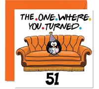 Fun 51st Birthday Cards for Men Woman - The Where - Funny Birthday Card for Dad Mum Grandad Nanny Grandma Uncle Auntie Cousin Friend, 145mm Greeting Cards, 51st Card