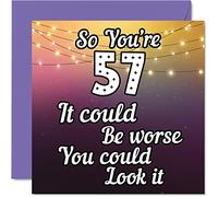 Fun 57th Birthday Cards for Men Woman - Look It - Funny Birthday Card for Dad Mum Grandad Nanny Grandma Uncle Auntie Cousin Friend, 145mm Greeting Cards, 57th Card