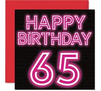 Fun 65th Birthday Cards for Men Woman - Neon Glow - Happy Birthday Card for Dad Mum Grandad Nanny Grandma Gran Uncle Auntie Cousin, 145mm Greeting Cards, 65th Card