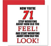 Fun 71st Birthday Cards for Men Woman, How old You Look