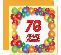 Fun 76th Birthday Cards for Men Woman - Years Young - Happy Birthday Card for Dad Gran Great Grandad Grandpa Auntie Grandma Mum Uncle Nanny, 145mm Greeting Cards, 76th Card