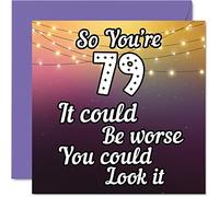 Fun 79th Birthday Cards for Men Woman - Look It - Funny Birthday Card for Dad Mum Great Grandad Grandpa Nanny Grandma Gran Uncle Auntie, 145mm Greeting Cards, 79th Card