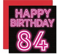 Fun 84th Birthday Cards for Men Woman - Neon Glow - Happy Birthday Card for Dad Mum Great Grandad Grandpa Nanny Grandma Gran Uncle Auntie, 145mm Greeting Cards, 84th Card