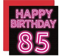 Fun 85th Birthday Cards for Men Woman - Neon Glow - Happy Birthday Card for Dad Mum Great Grandad Grandpa Nanny Grandma Gran Uncle Auntie, 145mm Greeting Cards, 85th Card
