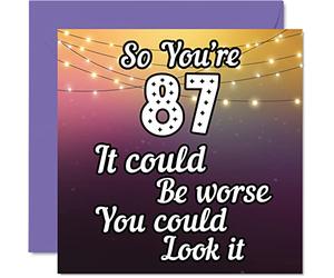 Fun 87th Birthday Cards for Men Woman, Look It | Funny Birthday Card for Mum or Dad Great Grandad Grandpa Nanny Grandma Gran Uncle Auntie, 145mm Greeting Cards, 87th Card