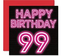Fun 99th Birthday Cards for Men Woman - Neon Glow - Happy Birthday Card for Great Grandad Grandpa Nanny Grandma Nan Gran Granny Dad Mum, 145mm Greeting Cards, 99th Card