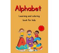 Fun ABC Alphabet Workbook for Kids-260 pages: Learn and Play with the Alphabet -perfect for Ages 2-7 , includes Coloring, Tracking, and Educational Activities