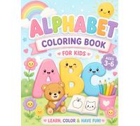 Fun Alphabet Coloring Book: Learn Letters A-Z While Coloring