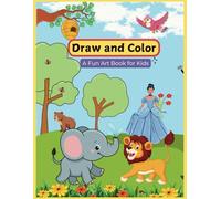 Fun and Creative Colouring Adventure Coloring Book for Adults and Kids, Bold and Easy,Simple and Big Designs for Relaxation Featuring Animals, ... Coloring,Tracing, Dot-to-Dot, and Drawing
