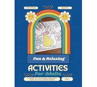 Fun and Easy Activities for Adults - Activity and Puzzles for the Elderly and with Dementia and Alzheimer's: Large Print and Simple