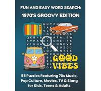 FUN AND EASY WORD SEARCH: 1970'S GROOVY EDITION: 55 Puzzles Featuring 70s Music, Pop Culture, Movies, TV & Slang for Kids, Teens & Adults (Bookshelf Creations: Fun & Easy Activity Books)