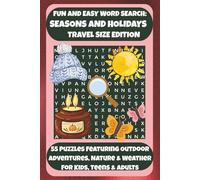 FUN AND EASY WORD SEARCH: SEASONS AND HOLIDAYS TRAVEL SIZE EDITION: 55 Puzzles Featuring Outdoor Adventures, Nature & Weather For Kids, Teens & Adults (Bookshelf Creations: Fun & Easy Activity Books)