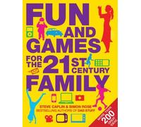 Fun and Games for the 21st Century Family