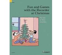 FUN AND GAMES WITH THE RECORDER AT CHRISTMAS