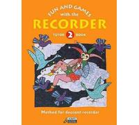 Fun and Games with the Recorder: Descant Tune Book 2 - Paperback NEW Engel, Gerh