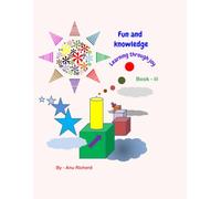 Fun and Knowledge: Learning through joy