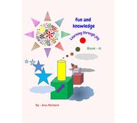 Fun and Knowledge: Learning through joy