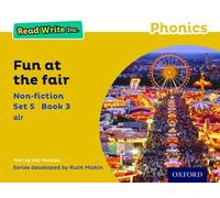Fun at the Fair - Yellow Set 5 Non-fiction 3 (Read Write Inc. Phonics) - Oxford University Press
