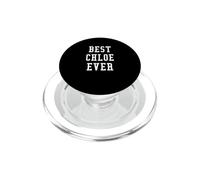 Fun Best Chloe Ever Cool Personalized First Name PopSockets PopGrip for MagSafe