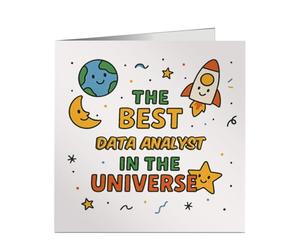 Fun Best Data Analyst in the Universe Greeting Card - for Colleague, Office Buddy - Birthday, Leaving, Thank You - Custom Job Role Text - Made in UK